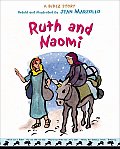 Ruth & Naomi A Bible Story