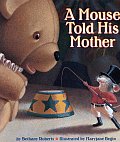 Mouse Told His Mother