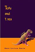 Tofu & T Rex