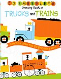 Ed Emberleys Drawing Book of Trucks & Trains
