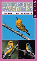 Stokes Field Guide To Warblers