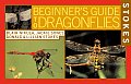 Stokes Beginners Guide To Dragonflies