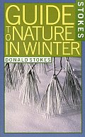 Stokes Guide To Nature In Winter