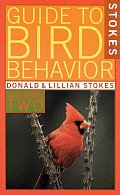 Guide To Bird Behavior Volume 2
