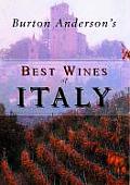 Burton Andersons Best Wines Of Italy