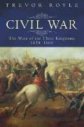 Civil War the Wars of the the Three Kingdoms 1683 1660