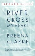 River Cross My Heart