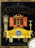 Little Brown Illustrated Encyclopedia Of Antiques
