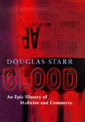 Blood An Epic History Of Medicine