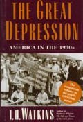 Great Depression America In The 1930s