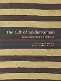 The Gift of Spiderwoman: Southwestern Textiles