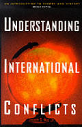 Understanding International Conflict 2nd Edition