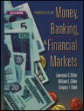 Principles of Money, Banking, and Financial Markets plus MyEconLab Student Access Kit