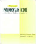 The Elements of Parliamentary Debate: A Guide to Public Argument