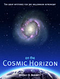 On the Cosmic Horizon Ten Great Mysteries for Third Millennium Astronomy