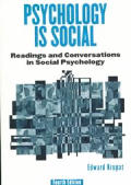Psychology Is Social: Readings and Conversations in Social Psychology,