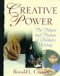 Creative Power The Nature & Nurture of Childrens Writing