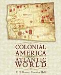Colonial America in an Atlantic World