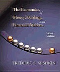 Economics Of Money Banking & Financi 6th Edition
