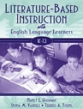 Literature Based Instruction with English Language Learners K 12