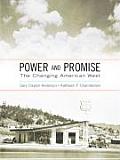 Power & Promise The Changing American West