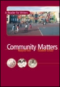 Community Matters A Reader For Writers