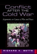 Conflict After The Cold War Argument 2nd Edition