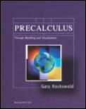 Precalculus Through Modeling and Visualization Plus Mymathlab Student Package