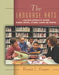 Language Arts A Balanced Approach to Teaching Reading Writing Listening Talking & Thinki