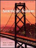 American Nation: A History of the United States, Single Volume Edition, the