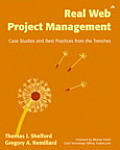 Real Web Project Management Case Studies & Best Practices from the Trenches