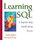 Learning SQL A Step By Step Guide Using Access
