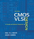 CMOS VLSI Design 3rd Edition A Circuits & Systems Perspective