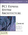 PCI Express System Architecture