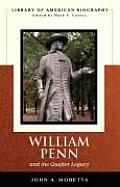 William Penn & The Quaker Legacy