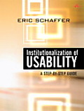 Institutionalization of Usability A Step By Step Guide 1st Edition