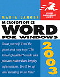 Microsoft Office Word 2003 for Windows: Visual QuickStart Guide