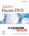 Adobe Encore DVD Classroom in a Book