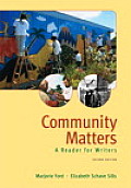 Community Matters A Reader for Writers 2nd Edition