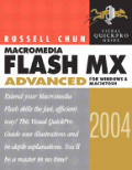 Macromedia Flash MX 2004 Advanced for Windows & Macintosh Visual Quickpro Guide