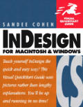 InDesign CS for Macintosh & Windows Visual QuickStart Guide