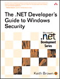 .NET Developers Guide To Windows Security