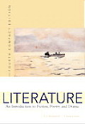 Literature An Introduction To Fict 4th Edition Compact