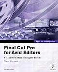 Apple Pro Training Series Final Cut Pro for Avid Editors 2nd Edition