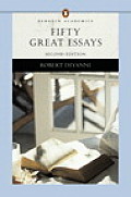 Fifty Great Essays Penguin Academics Series