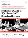 Hitchhikers Guide to SQL Server 2000 Reporting Services