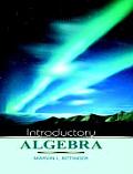 Introductory Algebra (10TH 07 - Old Edition)