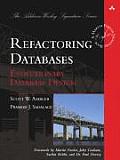 Refactoring Databases Evolutionary Database Design