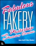 Fabulous Fakery With Adobe Photoshop & P