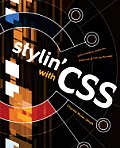 Stylin With CSS 1st Edition